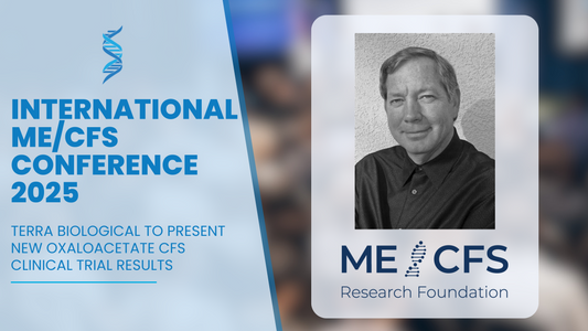 Alan Cash of Terra Biological to Present Breakthrough Oxaloacetate Research at 2025 International ME/CFS Conference