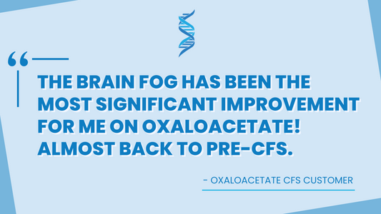 "Almost back to pre-CFS" - Oxaloacetate CFS Review