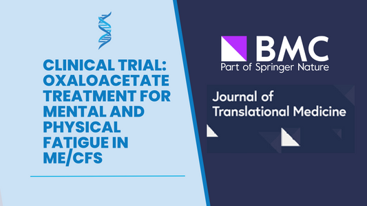 Clinical Study: Oxaloacetate Treatment For Mental And Physical Fatigue In Myalgic Encephalomyelitis/Chronic Fatigue Syndrome (ME/CFS) and Long-COVID fatigue patients: a non-randomized controlled clinical trial