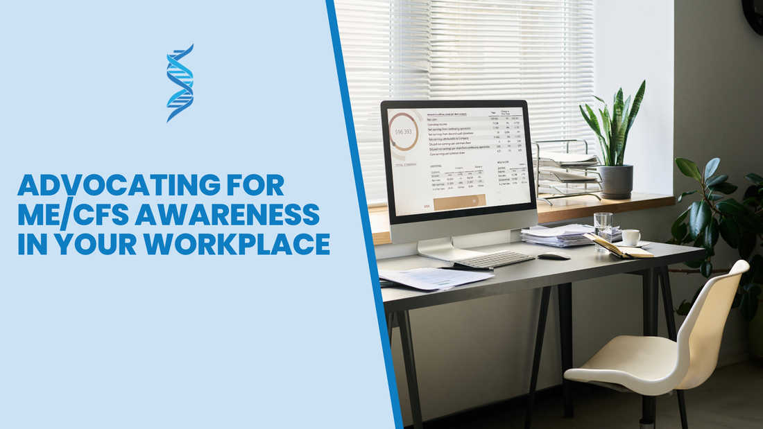 Advocating for ME/CFS Awareness in Your Workplace