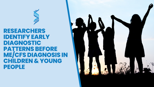 Researchers Identify Early Diagnostic Patterns Before ME/CFS Diagnosis in Children & Young People