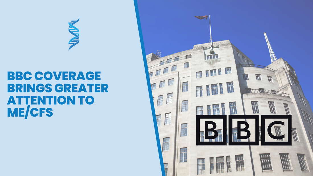 BBC Coverage Brings Greater Attention to ME/CFS