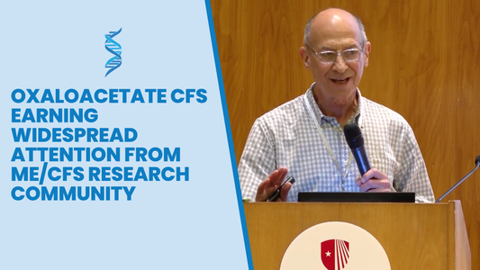 Oxaloacetate CFS Earning Widespread Attention From ME/CFS Research Community